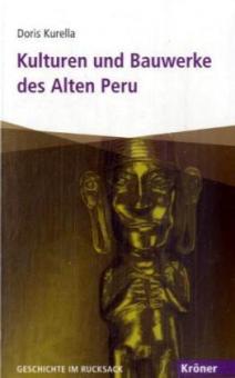 Kulturen und Bauwerke des Alten Peru 